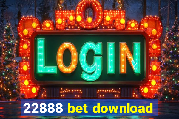 22888 bet download